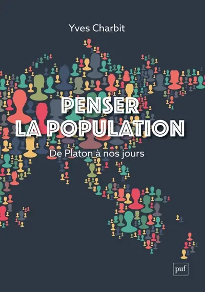 Penser la population : de Platon à nos jours