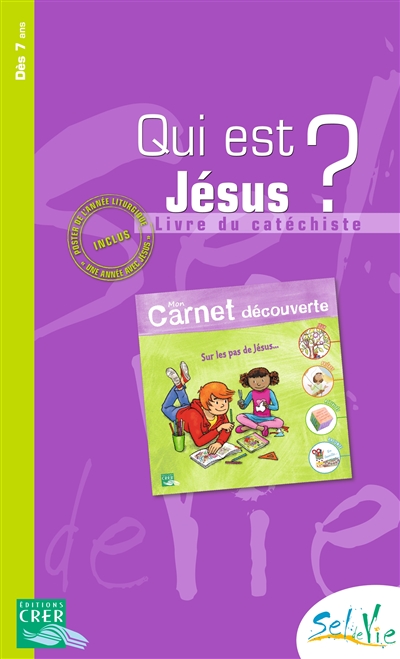 Qui est Jésus ? : livre du catéchiste