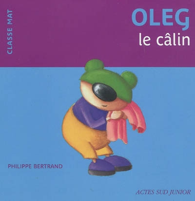 Oleg le câlin