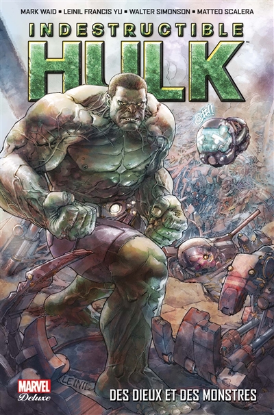 Indestructible Hulk. Vol. 1. Des dieux et des monstres