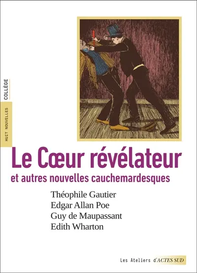 Le coeur révélateur : et autres nouvelles cauchemardesques