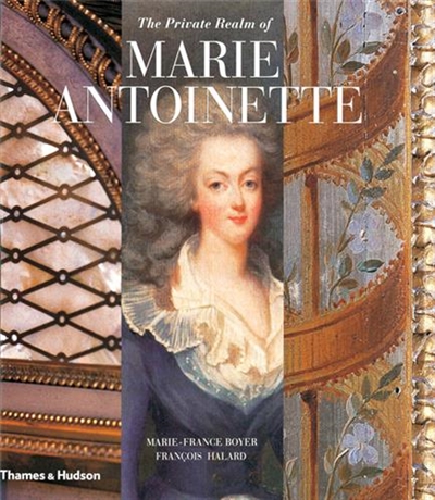 The Private Realm of Marie Antoinette (Paperback)