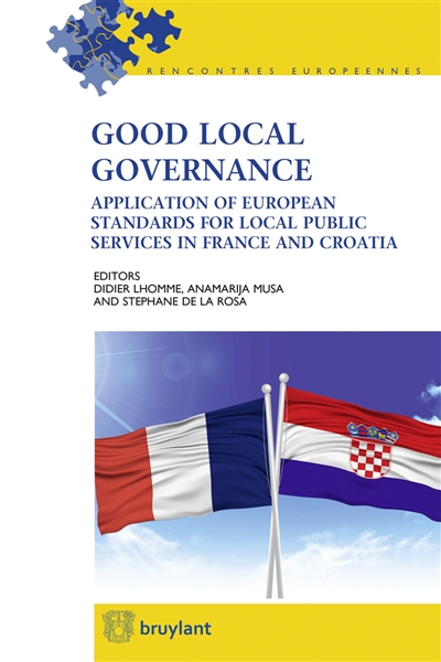 Good local governance : application of European standards for local public services in France and Croatia