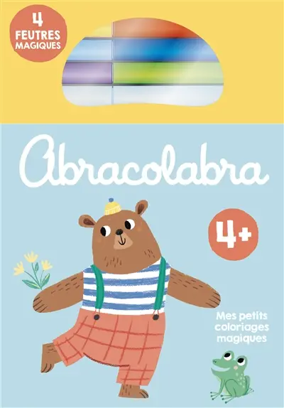 Abracolabra 4+ : mes petits coloriages magiques : l'ours