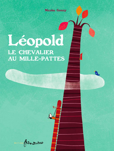 Léopold : le chevalier au mille-pattes