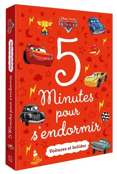 Cars : 5 minutes pour s'endormir : voitures et bolides
