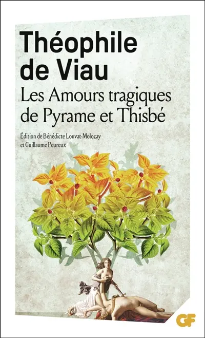 Les amours tragiques de Pyrame et Thisbé