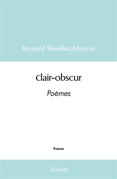 Clair obscur : Poèmes