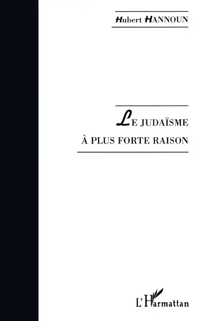 Le judaïsme à plus forte raison