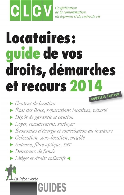 Locataires : guide de vos droits, démarches et recours 2014