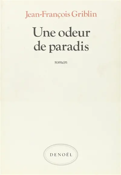 Une Odeur de paradis
