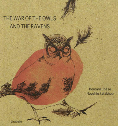 The war of the owls and the raven