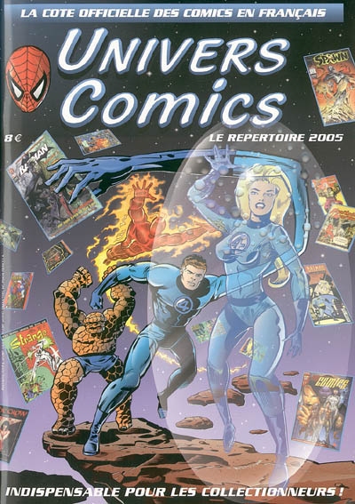 Univers comics : répertoire 2006 : la cote officielle des comics en français