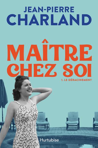 Le déracinement 1