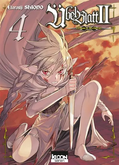 Ubel Blatt II : l'ordre du Roi Défunt. Vol. 4