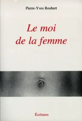 Le moi de la femme