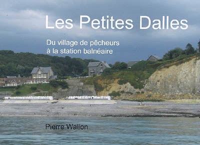 Les Petites Dalles : du...