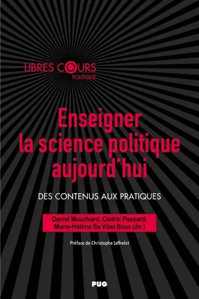 Enseigner la science politique : des contenus aux pratiques