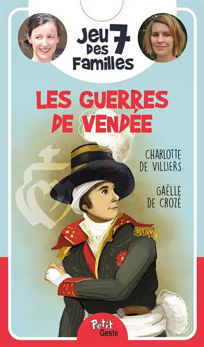 Jeu des 7 familles : les guerres de Vendée