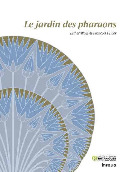 Le jardin des pharaons