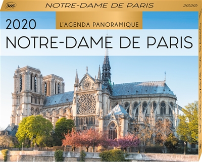 Notre-Dame de Paris 2020 : l'agenda panoramique
