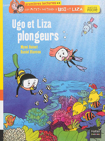 Les petits métiers d'Ugo et Liza. Ugo et Liza plongeurs