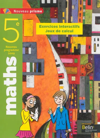 Maths 5e, nouveau programme 2009 : exercices interactifs, jeux de calcul