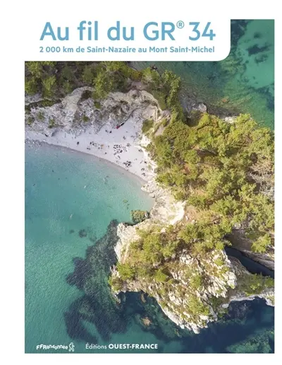 Au fil du GR 34, de Saint-Nazaire au Mont-Saint-Michel
