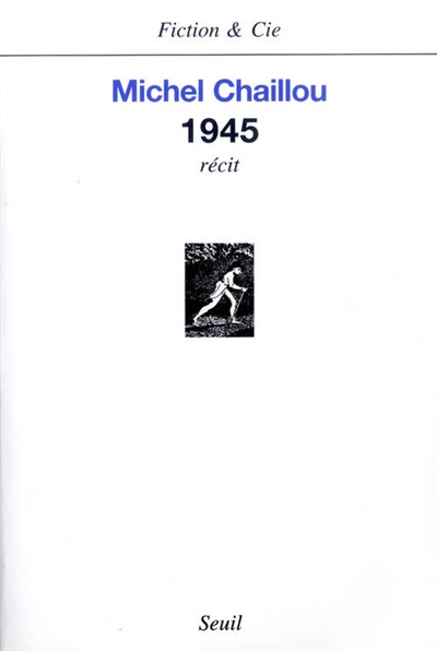 1945 : récit