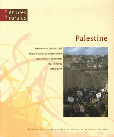 Etudes rurales, n° 173-174. Palestine