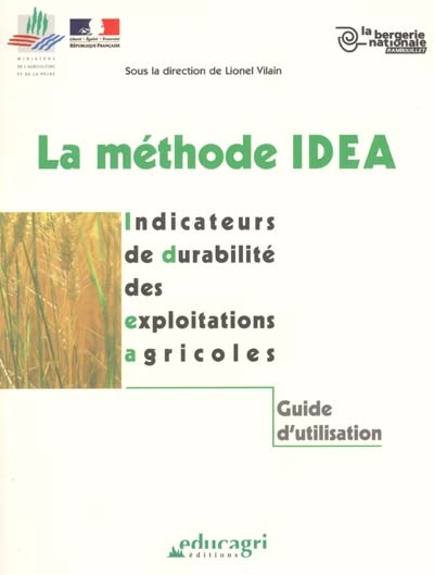 La méthode IDEA : indicateurs de durabilité des exploitations agricoles