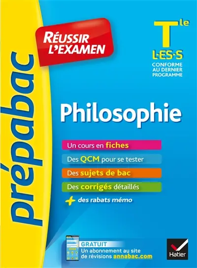 Philosophie terminale L, ES, S : conforme au dernier programme