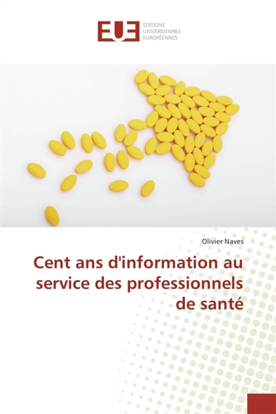 Cent ans d'information au...