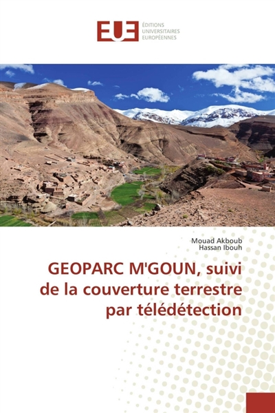 GEOPARC M'GOUN, suivi de la...