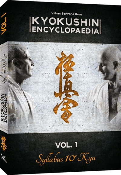 Kyokushin encyclopaedia. Vol. 1. Syllabus 10e kyu