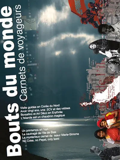 Bouts du monde : carnets de voyageurs, n° 4