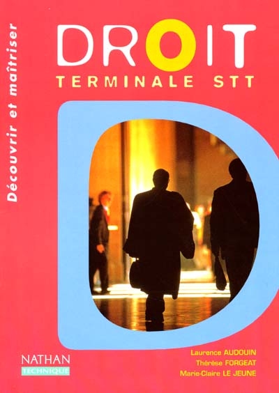 Droit, terminale STT : livre de l'élève