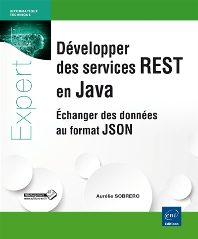Développer des services REST en Java : échanger des données au format JSON