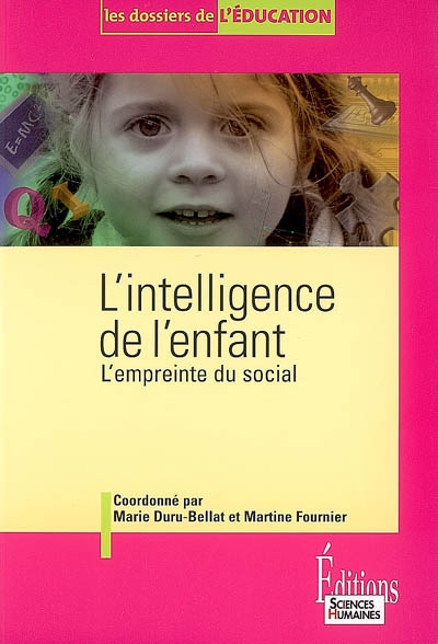L'intelligence de l'enfant : l'empreinte du social