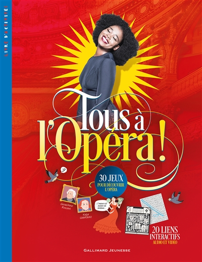 Tous à l'opéra ! : livre d'activités : 30 jeux pour découvrir l'opéra