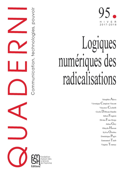 Quaderni, n° 95. Logiques numériques des radicalisations