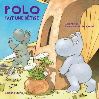 Polo fait une bêtise !