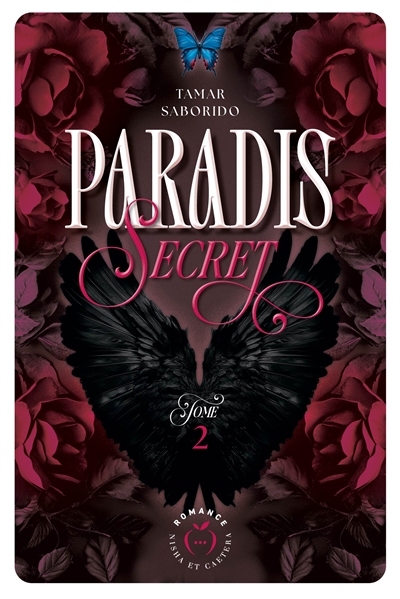 Paradis secret. Vol. 2