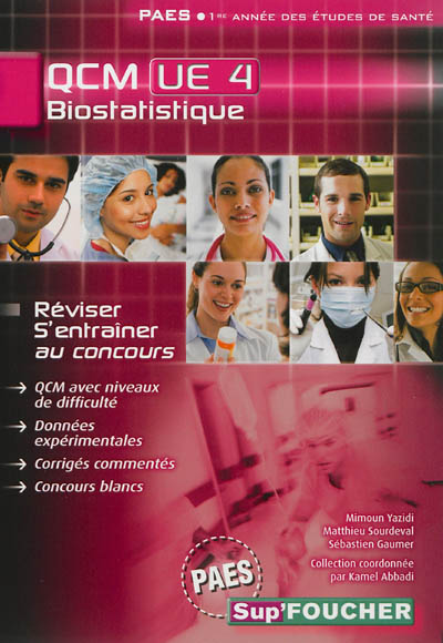 Biostatistique, QCM UE 4, PAES : réviser, s'entraîner au concours