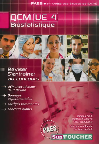 Biostatistique, QCM UE 4, PAES : réviser, s'entraîner au concours