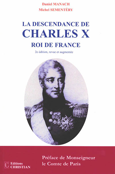 La descendance de Charles X, roi de France