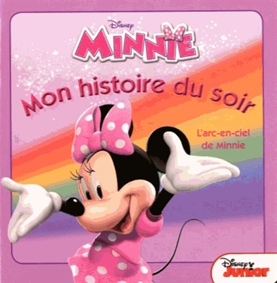 L'arc-en-ciel de Minnie