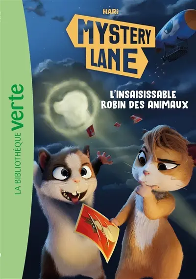 Mystery Lane. Vol. 14. L'insaisissable Robin des animaux