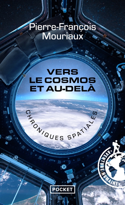 Vers le cosmos et au-delà ! : chroniques spatiales