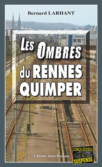 Les ombres du Rennes-Quimper